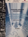 Politici financiare de relansare a creşterii economice în condiţiile crizei economice mondiale 29-30 aprilie 2010